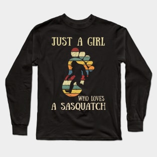 Vintage Just A Girl Who Loves A Sasquatch Bigfoot T-Shirt Long Sleeve T-Shirt